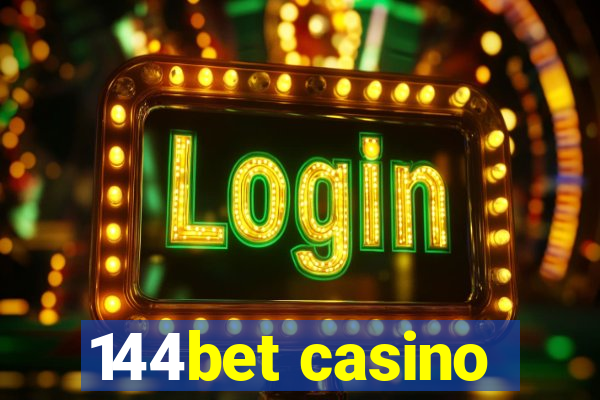 144bet casino